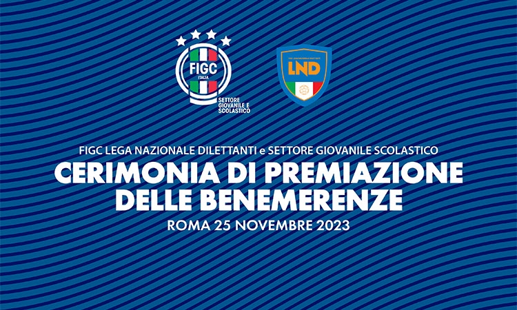 Benemerenze LND-SGS, sabato 25 Novembre la consegna dei riconoscimenti 