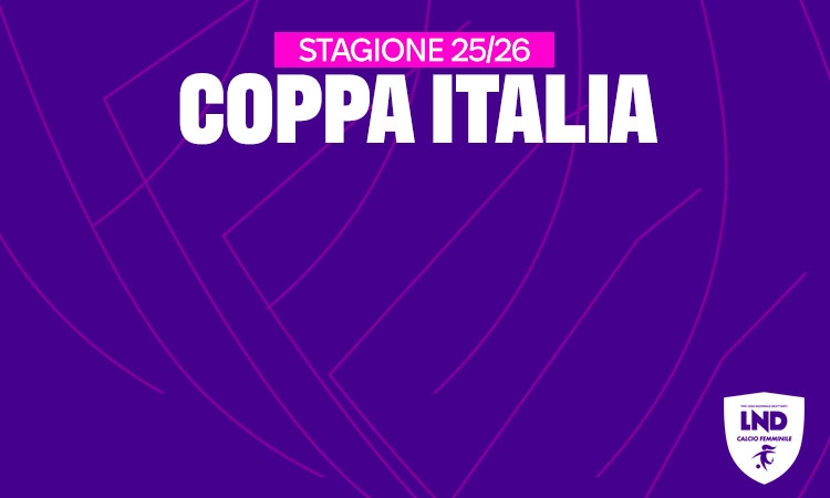 Fase Nazionale Coppa Italia Regionale: le società qualificate e le date di svolgimento